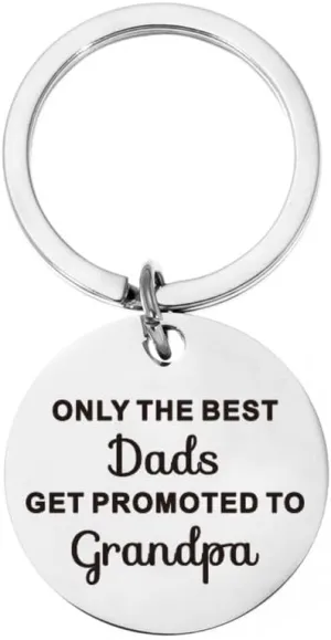 Christmas Birthday Gifts for New Grandpa Only The Best Dads Get Promoted to Grandpa Keychain for First Time Grandfather Gifts for Papa Fathers Day Gift for First Time Papa